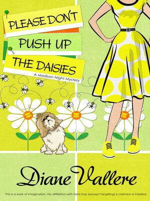 cover image of Please Don't Push Up the Daisies